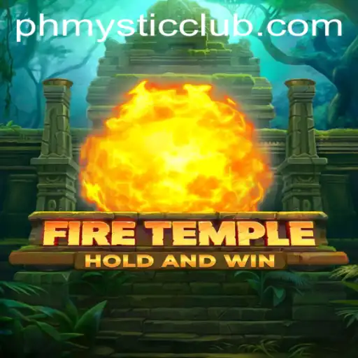 FireTemple: Explore the Mystical World of PHMYSTIC CLUB